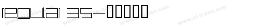 regular 35字体转换